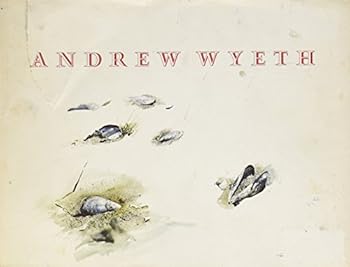 ANDREW WYETH. MUSEUM OF FINE ARTS, BOSTON.