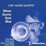 When Sunny Gets Blue von Chet Baker Quartet