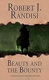 Beauty and the Bounty (Decker Bounty Hunter Book 3)