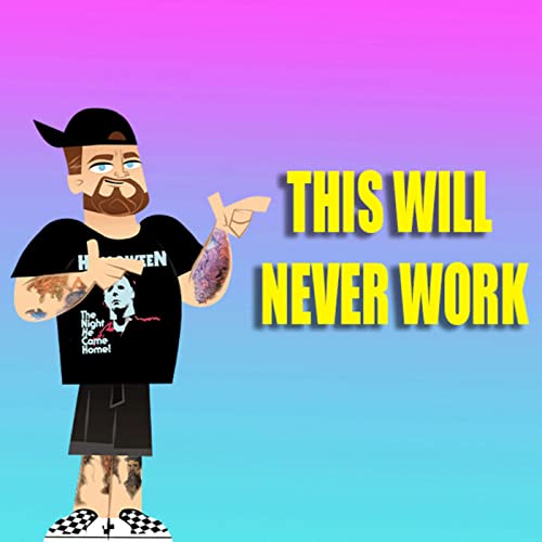 This Will Never Work Titelbild