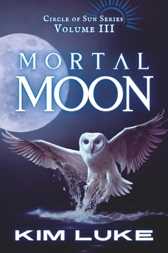 Mortal Moon (Circle of Sun)