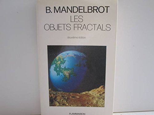 Objets fractals forme, hasard et dimension (Les) [French] 2082111555 Book Cover