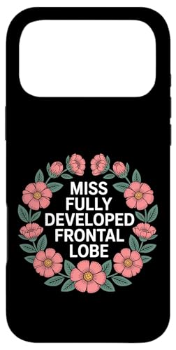 Miss Fully Developed Frontal Lobe ���l�̒a���� - �X�}�z�P�[�X iPhone 17 Pro Max �p