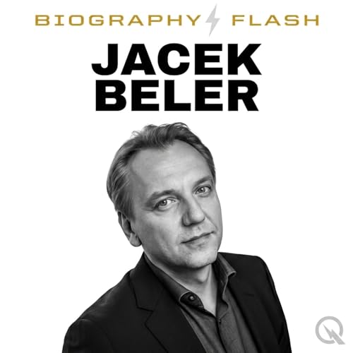 Couverture de Jacek Beler - Biography Flash