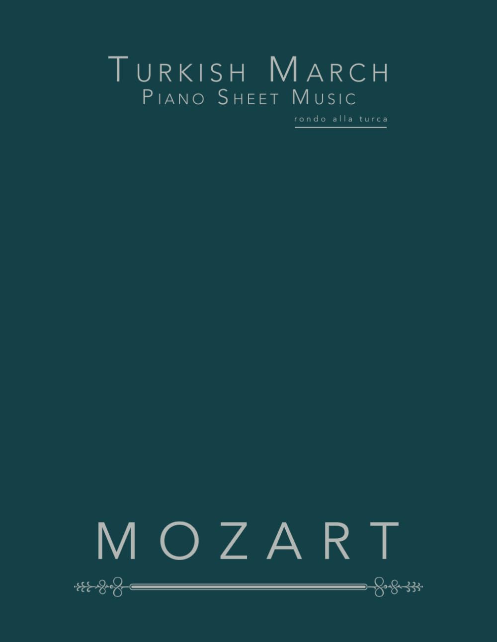 Turkish March Piano Sheet Music: Rondo Alla Turca