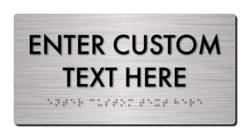 4" X 8" BRUSHED ALUMINUM LOOK (PLASTIC) ADA Compliant Tactile Sign with Raised Letters and Braille. Made with UV Stable Plastic Which is Great for Indoor or Outdoor Applications. Shipped with Adhesive Strips on Back for Easy Mounting. Available in Multiple Color Combinations to fit your Business Decor.