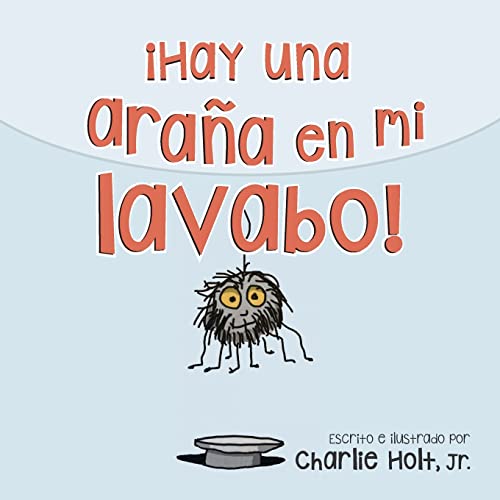 ¡Hay una araña en mi lavabo! (Spanish Edition)