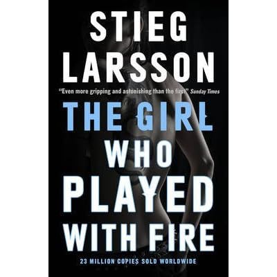 [(The Girl Who Played with Fire)] [By (author) Stieg Larsson ] published on