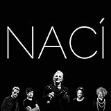  Naci (with Antonio Birabent, Ale Delbono, Sergio Rotman & Mario Siperman) [Remix] (Actividad Musical Paranormal) [Explicit]