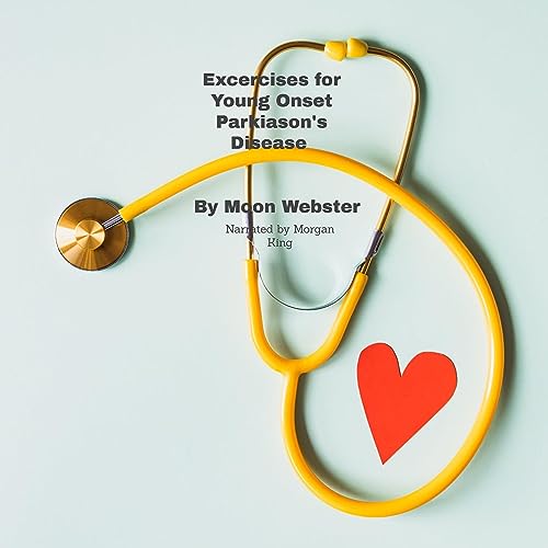 Exercises for Young Onset Parkinson's Diseases by Moon Webster episode artwork