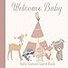 Baby Shower Guest Book Welcome Baby: Boho Woodland Forest Creatures Theme Decorations | Sign in Guestbook Keepsake with Address, Baby Predictions, Advice for Parents, Wishes, Photo & Gift Log