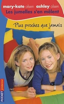Paperback Les jumelles s'en mêlent, Tome 25 : Plus proches que jamais [French] Book