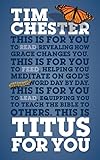 Titus for You: For Reading, for Feeding, for Leading (God's Word for You) (God's Word for You)