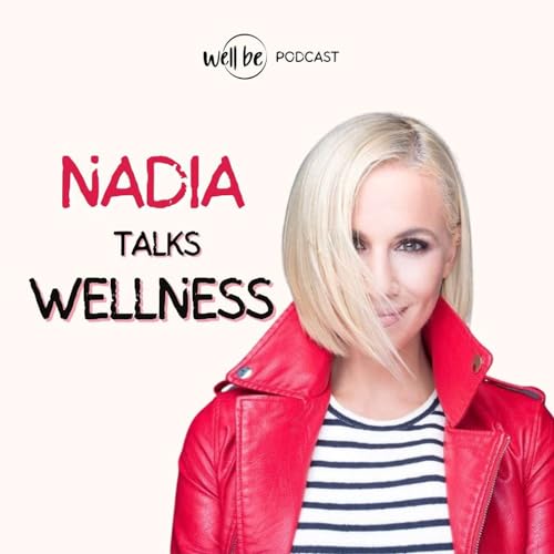Nadia Talks Wellness copertina