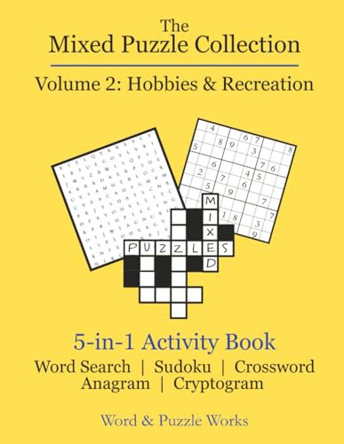 The Mixed Puzzle Collection - Volume 2: 5-in-1 Activity Book | 100+ Puzzles | 8.5x11 inches | Relaxation, Mindfulness, Screen-Free Fun | Large Print | Travel | Gifting | Word Games