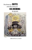 Book of Hayes: The Story of Big Momma 1736593587 Book Cover