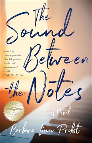 The Sound Between The Notes: A Novel