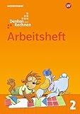  Denken und Rechnen - Allgemeine Ausgabe 2017: Arbeitsheft 2