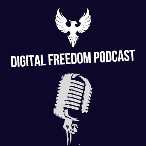 Couverture de Digital Freedom Podcast