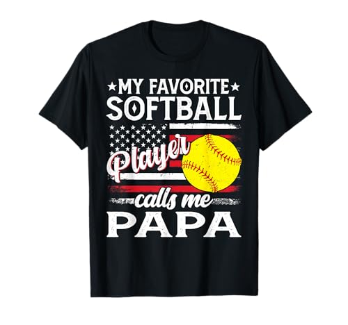 My Favorite Softball Player Calls Me Papa US Flag T-Shirt