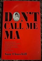 Don't Call Me Ma B01M1GIJ5G Book Cover