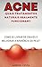 Acne - Quais tratamentos naturais realmente funcionam?: Como se livrar de cravos e melhorar a aparência da pele? (Saúde, Beleza, Dieta) (Portuguese Edition)