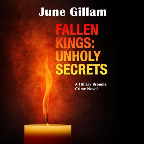 Fallen Kings: Unholy Secrets by June Gillam episode artwork
