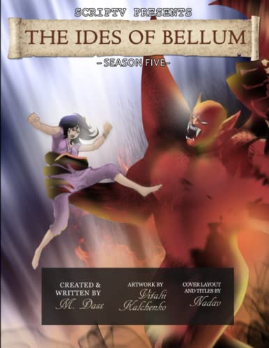 The Ides Of Bellum Season Five
