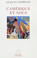 L'Amérique et nous (OJ.DOCUMENT) 2738108857 Book Cover