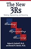 The New 3Rs: Relating, Representing, and Reasoning