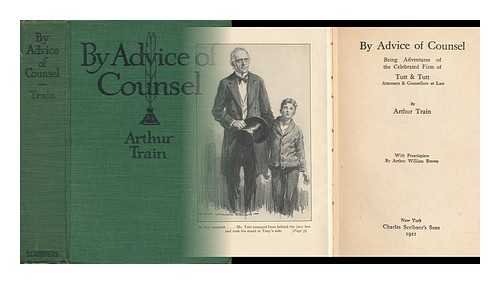 By advice of counsel: Being adventures of the c... B00085GBZU Book Cover