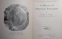 A History of American Education B000S8XYWA Book Cover