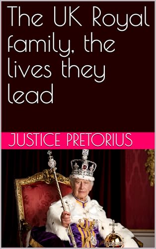 The UK Royal family, the lives they lead