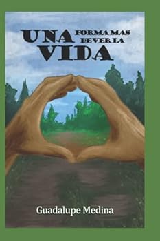 Paperback Una Forma mas de ver la Vida (Spanish Edition) [Spanish] Book