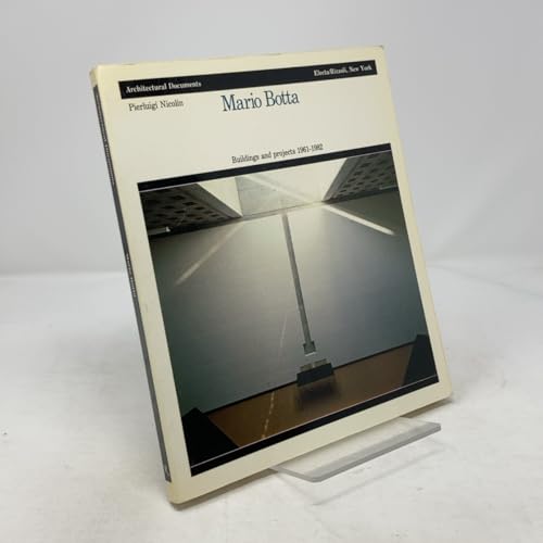 Mario Botta: Buildings and projects, 1961-1982 ... 0847805123 Book Cover