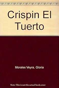 Paperback Crispin El Tuerto (Spanish Edition) [Spanish] Book