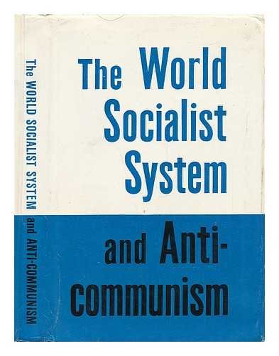 Buy World Socialist System and Anti-Communism — BookShops.in