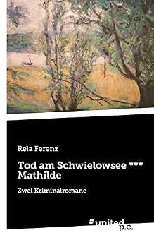 Tod Am Schwielowsee *** Mathilde