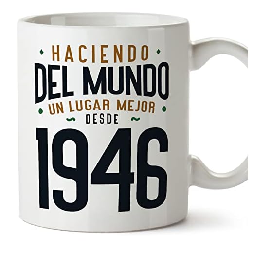 MUGFFINS Tazas 1946 Cumpleaños - En Español - Haciendo del Mundo un Lugar Mejor - 11 oz / 330 ml - Regalo original y divertido