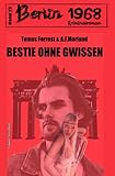Cover zum Buch Bestie ohne Gewissen Berlin 1968 Krim...