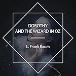 Cover of Dorothy and the Wizard in Oz