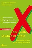 Der große Studienwahltest. So entscheide ich mich für das richtige Studienfach.