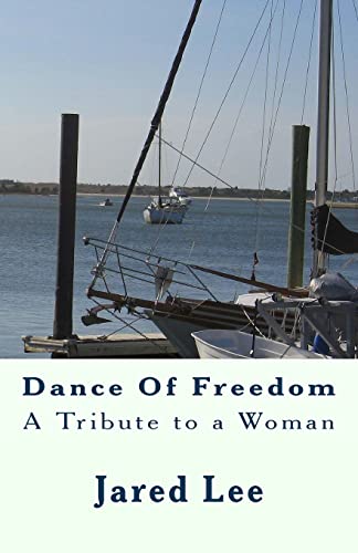 Dance Of Freedom: A Tribute to a Woman