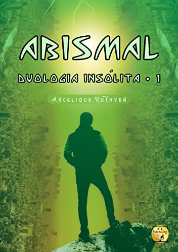 Abismal · Novela de ficção científica (Duologia Insólita Livro 1)