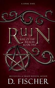 Ruin - Book #5 of the Rise of the Realms