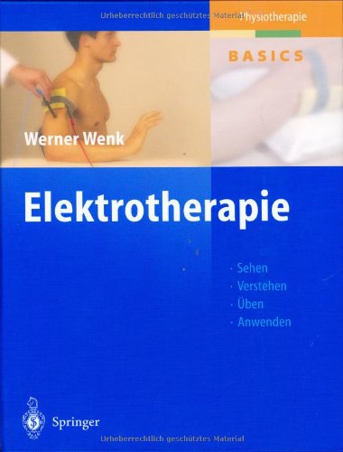 Preisvergleich Produktbild Elektrotherapie (Physiotherapie Basics)