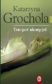 Paperback Trzepot skrzydel [Polish] Book
