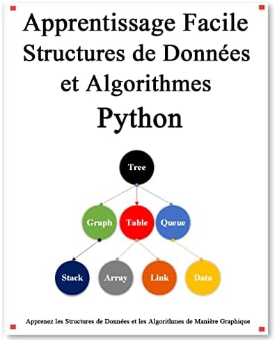 Apprentissage facile Structures de données et algorithmes Python ...