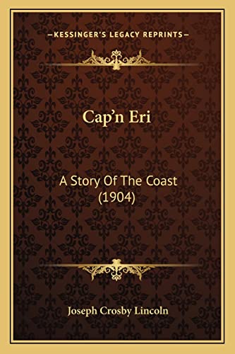 Cap'n Eri: A Story Of The Coast (1904)