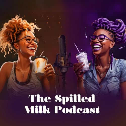 『The Spilled Milk Podcast』のカバーアート